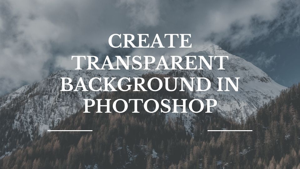 Transparent Photoshop Background